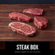 Steak Box: Variety of NY Strip, Sirloin, Denver & Flank